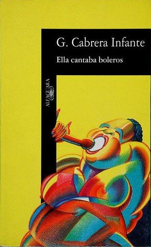 Couverture : Ella cantaba boleros