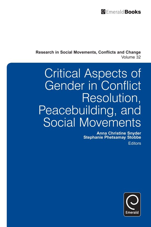 Couverture : Critical Aspects of Gender in Conflict Resolution, Peacebuilding, and Social Movements