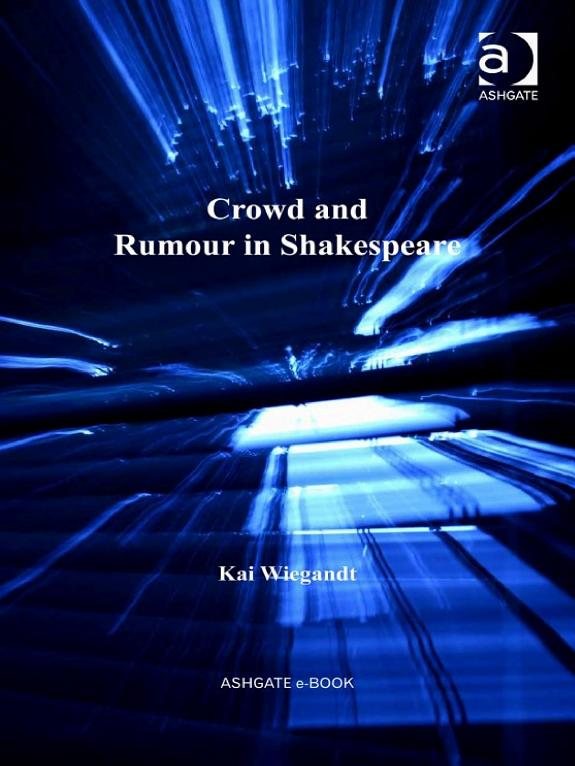 Couverture : Crowd and Rumour in Shakespeare