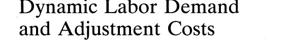 Couverture : Dynamic labor demand and adjustment costs