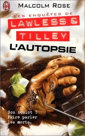 Couverture : Les enquêtes de Lawless et Tilley 