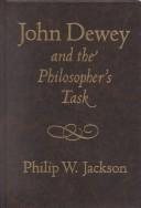 Couverture : John Dewey and the Philosopher's Task (John Dewey Lecture)