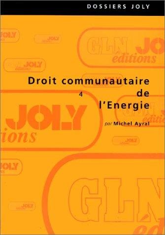Couverture : Droit communautaire de l'énergie