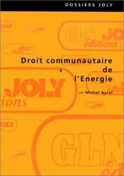 Couverture : Droit communautaire de l'énergie