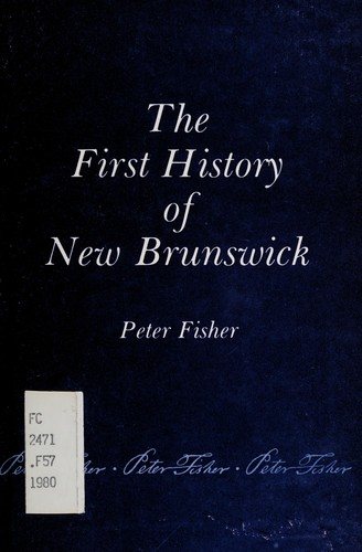 Couverture : The first history of New Brunswick
