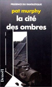 Couverture : La cité des ombres