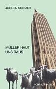 Couverture : Müller haut uns raus. Roman