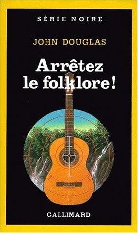 Couverture : Arrêtez le folklore