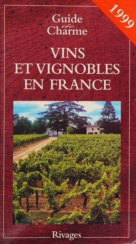 Couverture : Vins et vignobles en France