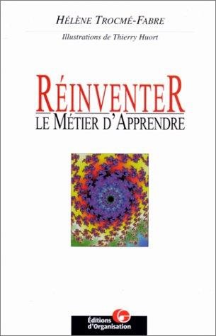 Couverture : Réinventer le métier d'apprendre