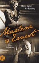 Couverture : Marlene und Ernest. Eine Romanze
