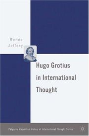 Couverture : HUGO GROTIUS IN INTERNATIONAL THOUGHT.