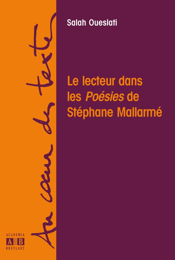 Couverture : Le lecteur dans les Poésies de Stéphane Mallarmé