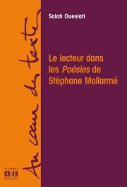 Couverture : Le lecteur dans les Poésies de Stéphane Mallarmé