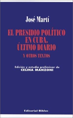 Couverture : El presidio político en Cuba, último diario y otros textos