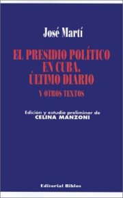 Couverture : El presidio político en Cuba, último diario y otros textos