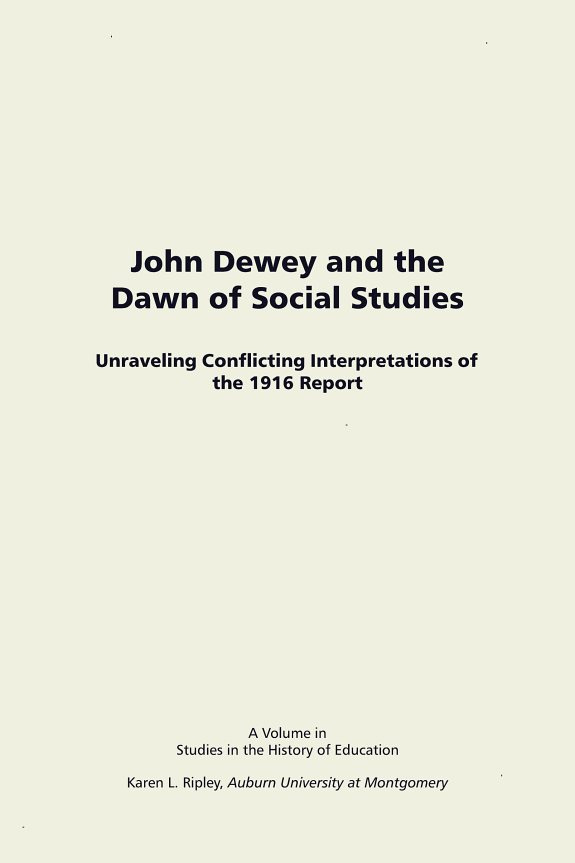 Couverture : John Dewey and the dawn of social studies