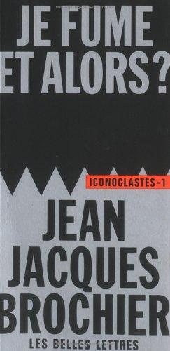 Couverture : Je fume, et alors?