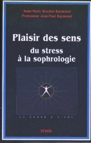Couverture : Plaisir des sens, du stress à la sophrologie