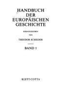 Couverture : Handbuch der europäischen Geschichte, 7 Bde. Ln., Bd.1, Europa im Wandel von der Antike zum Mittelalter