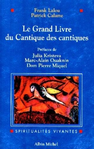 Couverture : Le Grand Livre du Cantique des Cantiques 