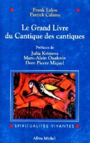 Couverture : Le Grand Livre du Cantique des Cantiques 