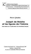 Couverture : Joseph de Maistre et les figures de l'histoire
