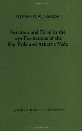 Couverture : Function and form in the -áya-formations of the Rig Veda and Atharva Veda