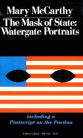 Couverture : The mask of state: Watergate portraits