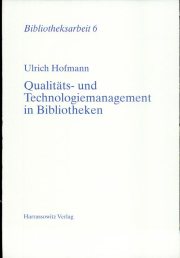 Couverture : Qualitäts- und Technologiemanagement in Bibliotheken