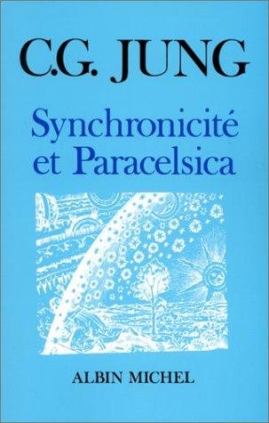 Couverture : Synchronicité et Paracelsica