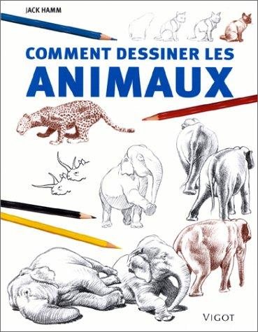 Couverture : Comment dessiner des animaux