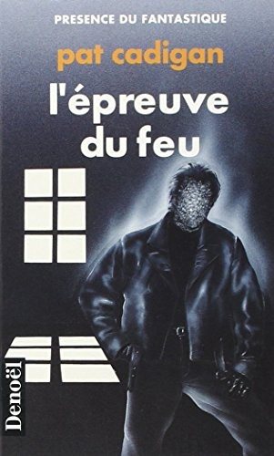 Couverture : L'épreuve du feu