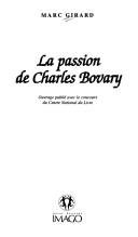 Couverture : La passion de Charles Bovary