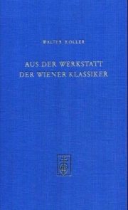 Couverture : Aus der Werkstatt der Wiener Klassiker