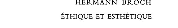 Couverture : Hermann Broch, éthique et esthétique