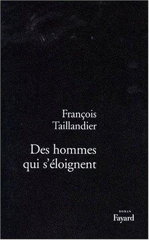 Couverture : Des hommes qui s'éloignent