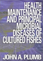 Couverture : Health maintenance and principal microbial diseases of cultured fishes