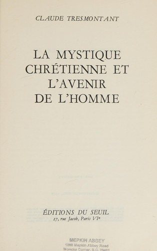 Couverture : La mystique chrétienne et l'avenir de l'homme