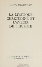 Couverture : La mystique chrétienne et l'avenir de l'homme