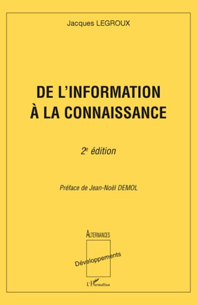 Couverture : DE L'INFORMATION À LA CONNAISSANCE - 2éme édition