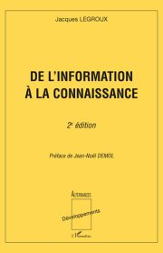 Couverture : DE L'INFORMATION À LA CONNAISSANCE - 2éme édition