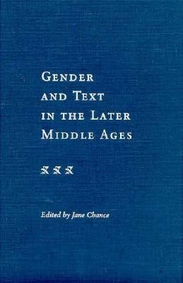 Couverture : Gender And Text In The Later Middle Ages