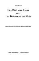 Couverture : Das Wort vom Kreuz und das Bekenntnis zu Allah