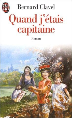 Couverture : Quand j'étais capitaine