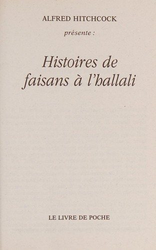 Couverture : Histoires de faisans Ã  l'hallali