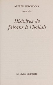 Couverture : Histoires de faisans Ã  l'hallali