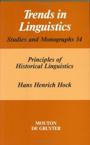 Couverture : Principles of Historical Linguistics (Trends in Linguistics: Studies & Monographs)