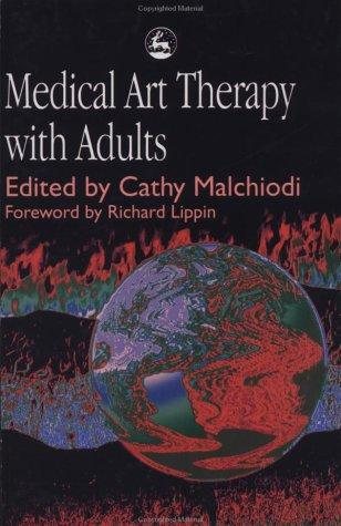 Couverture : Medical Art Therapy With Adults