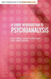 Couverture : A Short Introduction to Psychoanalysis (Short Introductions to the Therapy Professions)